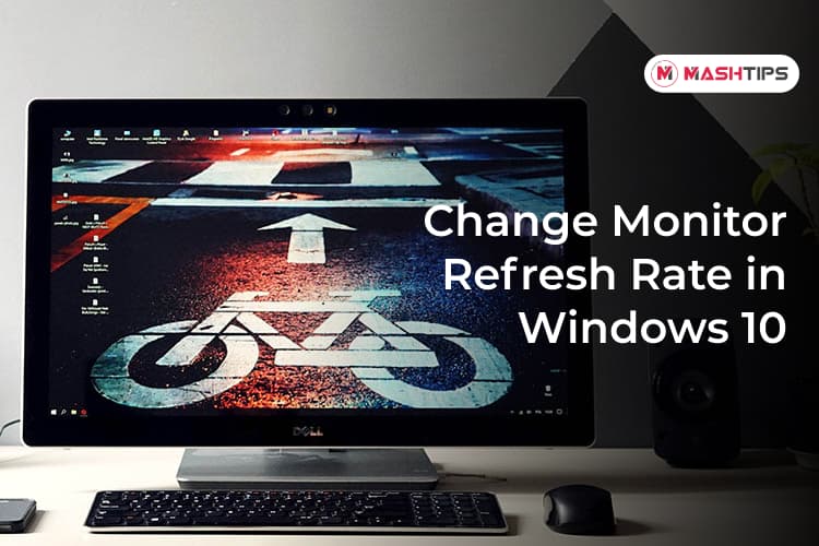 Sådan ændres skærmens opdateringshastighed i Windows 10 - Mundo Geek