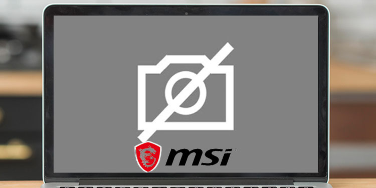 La caméra de l'ordinateur portable MSI ne fonctionne pas ? Voici