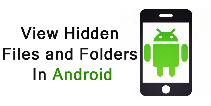 Cara Melihat File dan Folder Tersembunyi di Android - Mundo Geek
