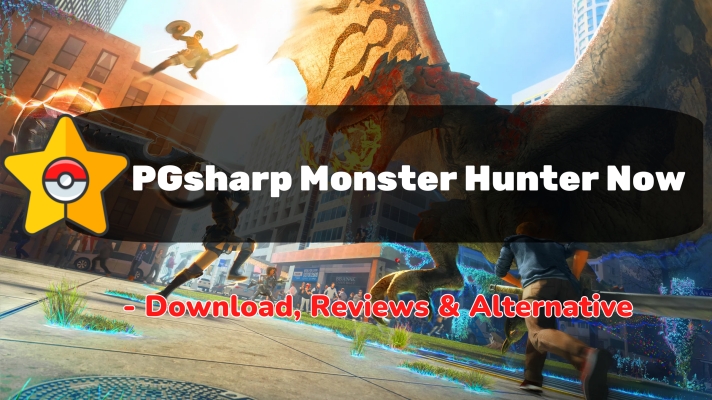 PGSHARP Monster Hunter Now: Recensioner & Alternativ - Mundo Geek