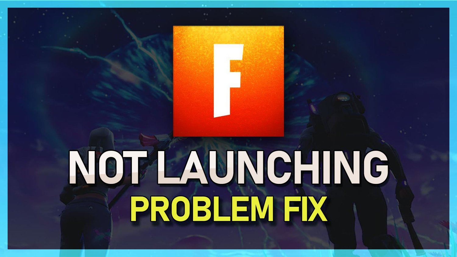 Cómo arreglar Fortnite no lanzarse en PC 