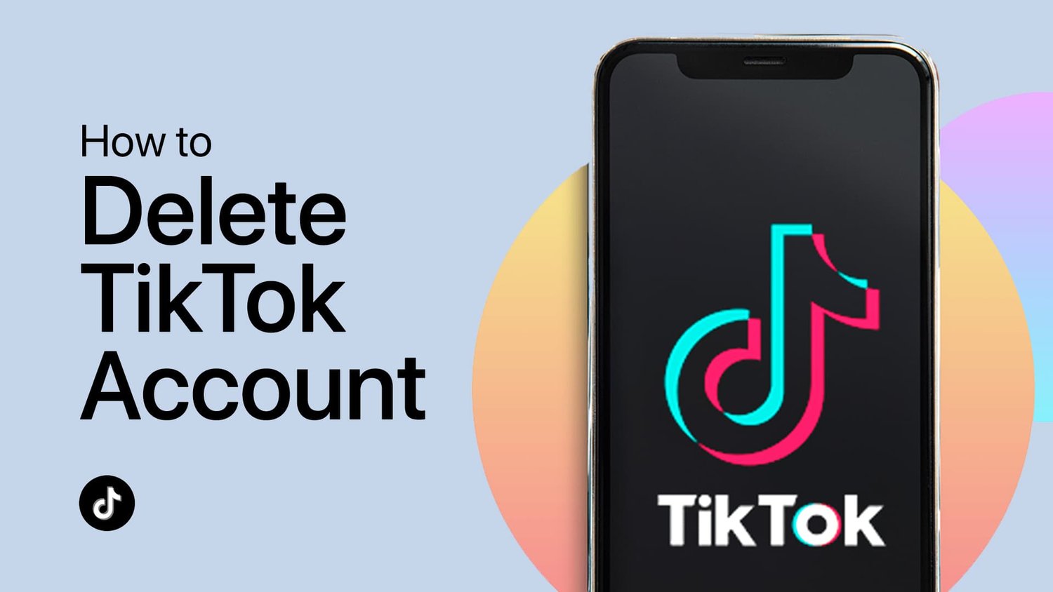 Cómo eliminar la cuenta de Tiktok 