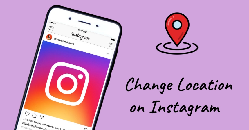 Cómo cambiar la ubicación en Instagram [Guía completa]