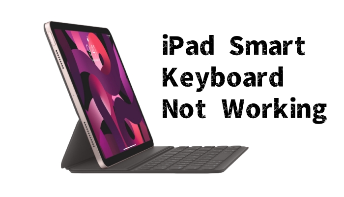 ¿Se corrigió el teclado inteligente iPad no funciona? 10 soluciones!