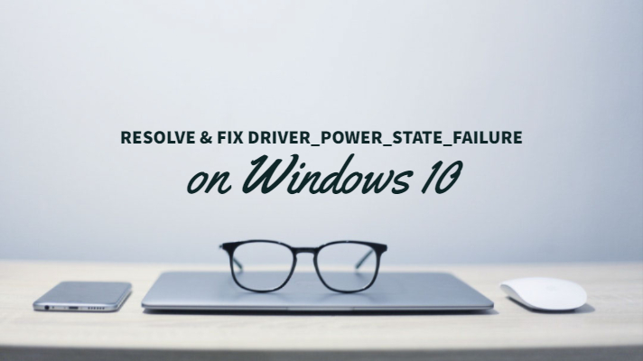 Resolver y arreglar Driver_power_state_failure 