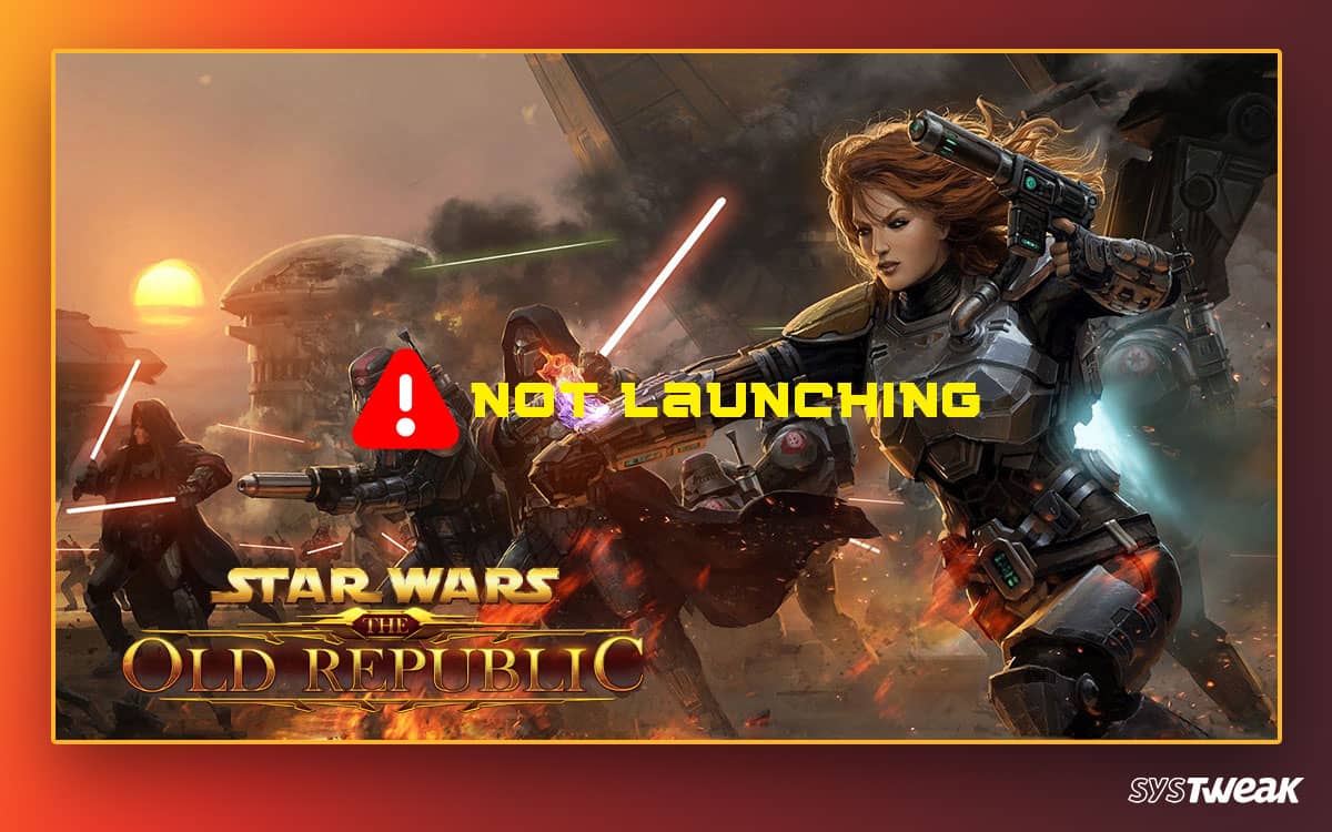 SWTOR no se inicia después de presionar el juego: causas y correcciones