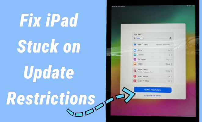 iPad atascado en las restricciones de actualización? ¡7 soluciones simples!