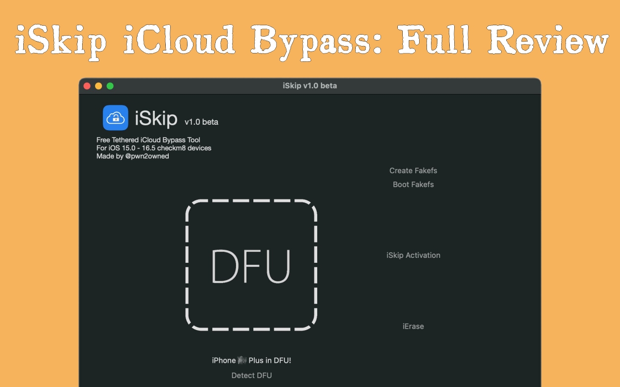 ISKIP iCloud Bypass: descarga gratuita y use [Wins/Mac]