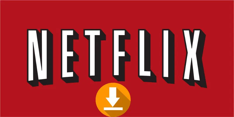 Cómo descargar películas de Netflix en Windows 10