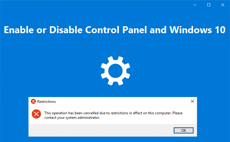 Aktiver eller deaktiver Windows 10 Kontrollpanel og innstillinger-appen