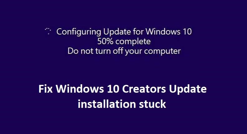 La instalación de Windows 10 Creators Update se atascó [SOLVED]