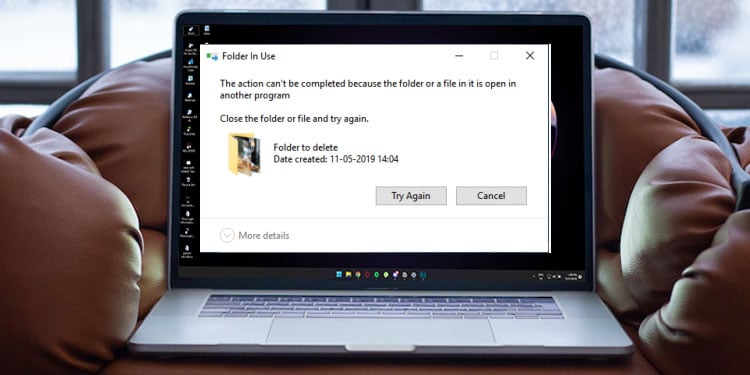 Allow Another Program Başka Bir Programda Açık Olan Dosya Nasıl Silinir? - Mundo Geek